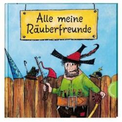 Der Räuber Hotzenplotz: Toți prietenii mei hoți (ISBN: 9783522459082)