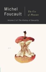 Use of Pleasure - Michel Foucault (ISBN: 9780394751221)