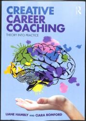 Coaching creativ pentru carieră (ISBN: 9781138543591)