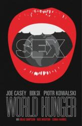Sex Volume 6: World Hunger (ISBN: 9781534308770)