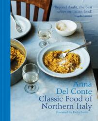 The Classic Food of Northern Italy (ISBN: 9781911595083)