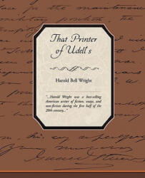 That Printer of Udell's - Harold Bell Wright (ISBN: 9781438527239)