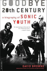 Goodbye 20th Century - David Browne (ISBN: 9780306816031)