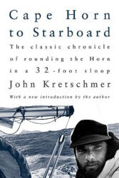 Cape Horn to Starboard - John Kretschmer (ISBN: 9781580801621)