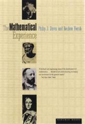 The Mathematical Experience - Philip J. Davis, Reuben Hersh (ISBN: 9780395929681)