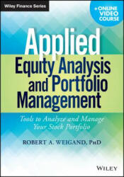 Applied Equity Analysis and Portfolio Management - Robert A Weigand (2014)