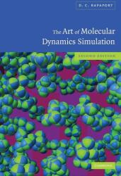 The Art of Molecular Dynamics Simulation (ISBN: 9780521825689)