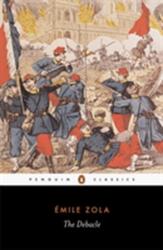 Debacle - Emile Zola (ISBN: 9780140442809)