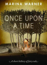 Once Upon a Time - Marina Warner (ISBN: 9780198779858)