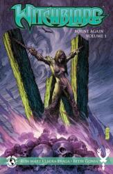 Witchblade: Borne Again Volume 1 (ISBN: 9781632150257)