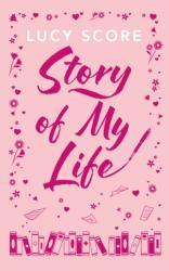 Story Of My Life (ISBN: 9781399751094)