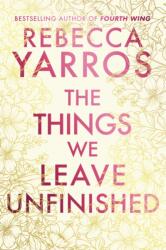 The Things We Leave Unfinished. Deluxe Edition (ISBN: 9780857508782)