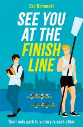 See you at the Finish Line (ISBN: 9781804189924)