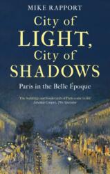 City of Light, City of Shadows (ISBN: 9780349128146)