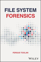 File System Forensics - Toolan, Fergus (ISBN: 9781394289790)
