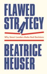 Flawed Strategy - Heuser, Beatrice (ISBN: 9781509566709)