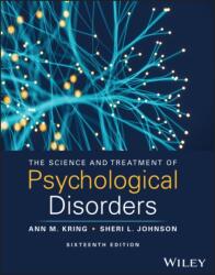 The Science and Treatment of Psychological Disorders, with eBook Access Code (ISBN: 9781394221752)
