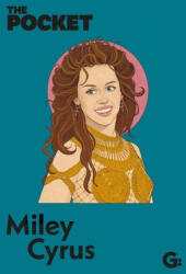 The Pocket Miley Cyrus - Gemini Books (ISBN: 9781786751799)