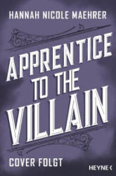 Apprentice to the Villain - Kerstin Winter (ISBN: 9783453323438)