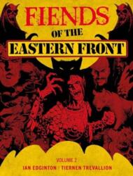 Fiends of the Eastern Front Omnibus Volume 2 (ISBN: 9781837862580)