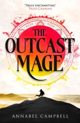 The Outcast Mage (ISBN: 9780356524191)