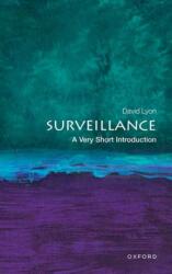 Surveillance: A Very Short Introduction (ISBN: 9780198796848)