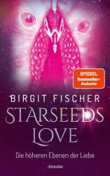 Starseeds-Love (ISBN: 9783778775967)