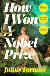 How I Won A Nobel Prize (ISBN: 9781035006854)