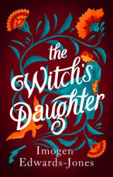 The Witch's Daughter (ISBN: 9781838933302)