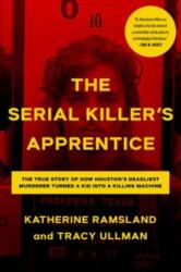 The Serial Killer's Apprentice (ISBN: 9781613164952)