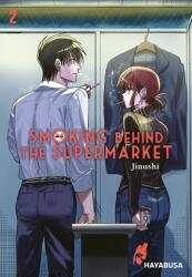 Smoking Behind the Supermarket 2 (ISBN: 9783551624086)