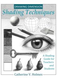Drawing Dimension - Shading Techniques (ISBN: 9781956769104)