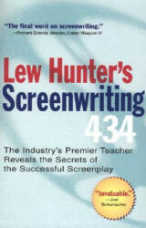 Lew Hunter's Screenwriting 434 - Lew Hunter (ISBN: 9780399529863)