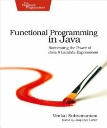 Functional Programming in Java - Venkat Subramaniam (2014)