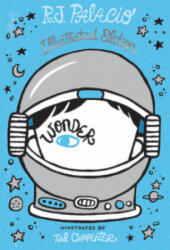 Wonder: Illustrated Edition - PALACIO R J (ISBN: 9780593378175)