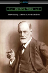 Introductory Lectures on Psychoanalysis - Sigmund Freud, G. Stanley Hall (ISBN: 9781420965476)