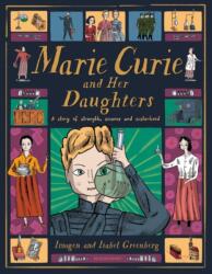 Marie Curie and Her Daughters (ISBN: 9781526614001)