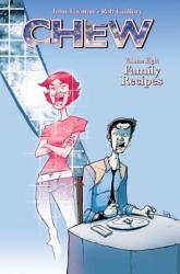 Chew Volume 8: Family Recipes (2014)