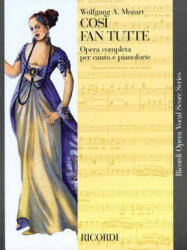 Cosi Fan Tutte, K. 588: Vocal Score - Wolfgang Amadeus Mozart (ISBN: 9781480353916)