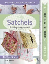 The Build a Bag Book: Satchels (ISBN: 9781782217688)