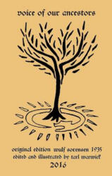 Voice Of Our Ancestors - Wulf Sorensen, Tarl Warwick, Tarl Warwick (ISBN: 9781523411047)