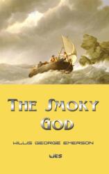 Smoky God (ISBN: 9781609423179)