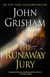 The Runaway Jury - John Grisham (ISBN: 9780385339698)