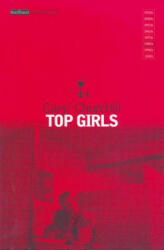 Top Girls - Caryl Churchill (ISBN: 9780413554802)