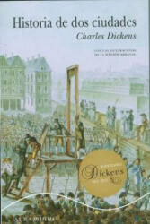 Historia de dos ciudades - Charles Dickens (ISBN: 9788484287285)