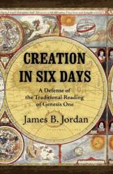 Creation in Six Days (ISBN: 9781885767622)