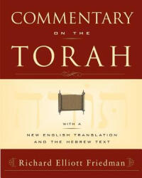 Commentary on the Torah - Richard Elliott Friedman (ISBN: 9780060507176)