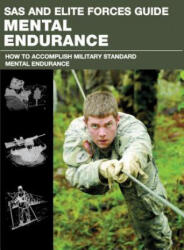 SAS and Elite Forces Guide Mental Endurance - Chris McNab (ISBN: 9780762787852)