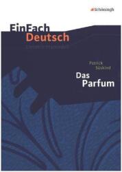 Patrick Süskind 'Das Parfum' (ISBN: 9783140226486)