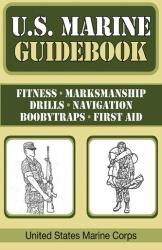 U. S. Marine Guidebook (ISBN: 9781602399419)